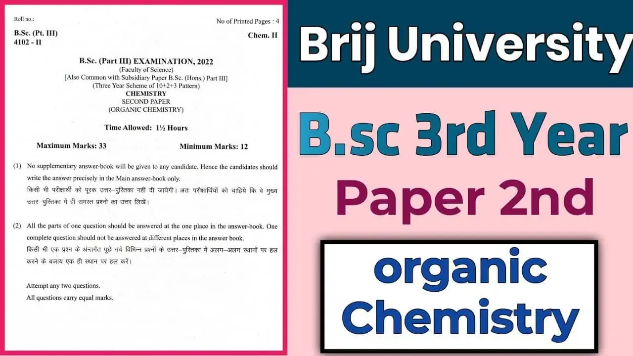 B.Sc 3rd Year organic chemistry Paper Second 2022 PDF Download